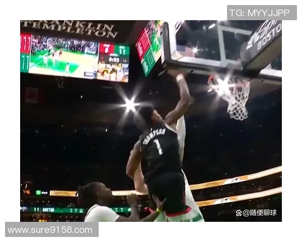 2019年凯尔特人与火箭精彩对决回放全景解析与赛后点评